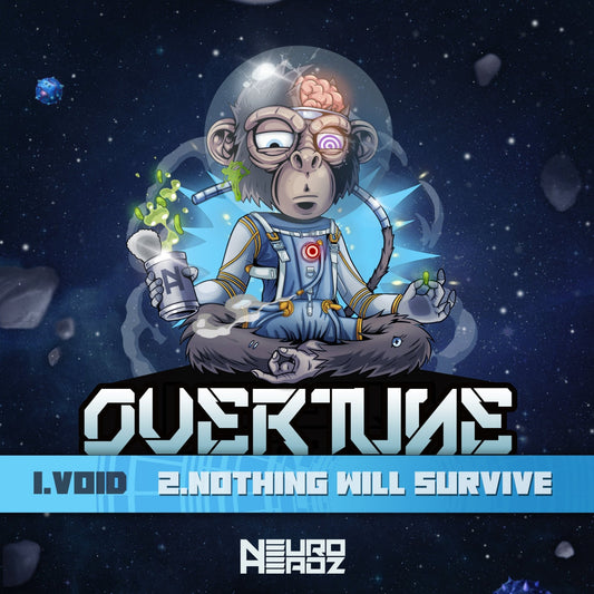 Overtune - Void/Nothing Will Survive - Neuroheadz