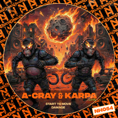 NH054 - A-Cray & Karpa - Start To Move/ Damage