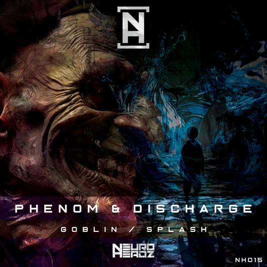Phenom & Discharge - Goblin/Splash