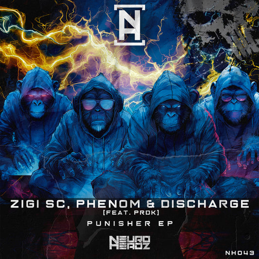 NH043 - Zigi SC, PRDK, Phenom & Discharge - Punisher EP