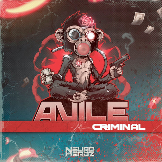 Avile - Criminal - Neuroheadz